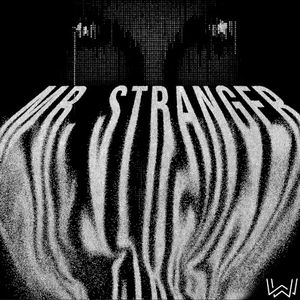 Mr. Stranger (Single)