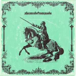 shesmadefromsuede (EP)
