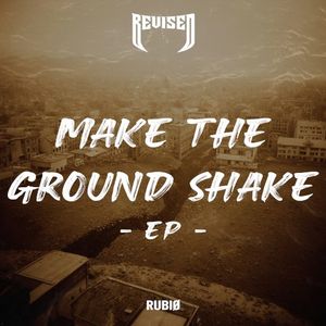 Make the Ground Shake EP (EP)