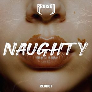 NAUGHTY (Single)