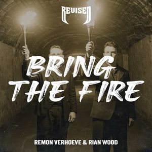 Bring the Fire (Single)