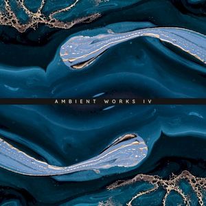 Ambient Works IV