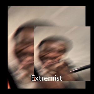 Extremist (Single)