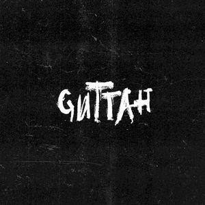 Guttah (Single)