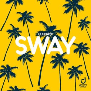 Sway (Single)