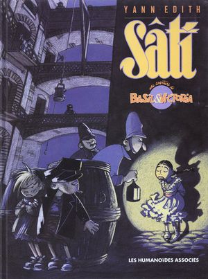 Sâti - Basil et Victoria, tome 1