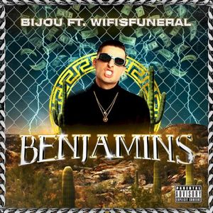 Benjamins (Single)