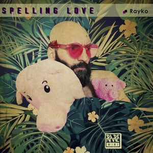 Spelling Love (EP)