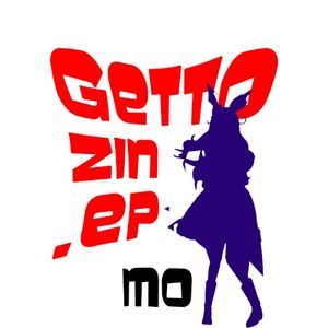 Getto zIn EP (EP)
