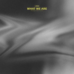 What We Are (Single)