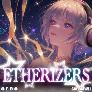 ETHERIZERS (Single)