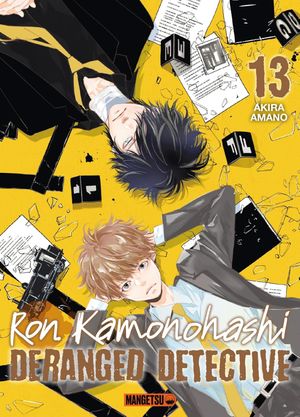 Ron Kamonohashi: Deranged Detective, tome 13