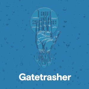 Gatetrasher (EP)