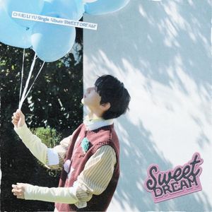 SWEET DREAM (Single)