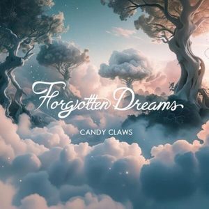 Forgotten dreams (Single)