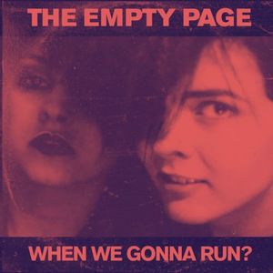 When We Gonna Run? (Single)