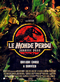 Le Monde Perdu - Jurassic Park