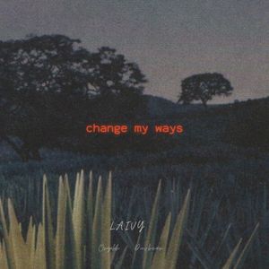 Change My Ways (Single)