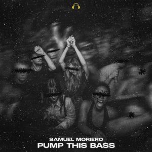 PUMP THIS BASS (Single)