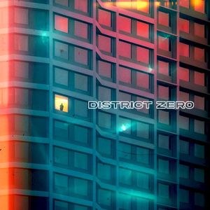District Zero (Single)