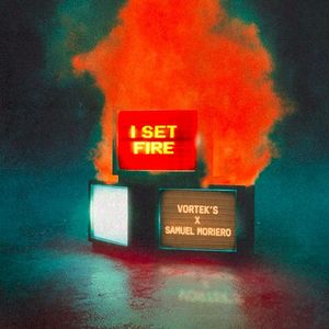 I SET FIRE (Single)