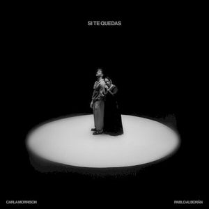 Si Te Quedas (Single)