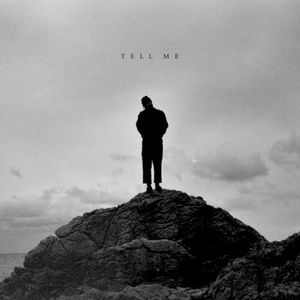 Tell Me (Single)
