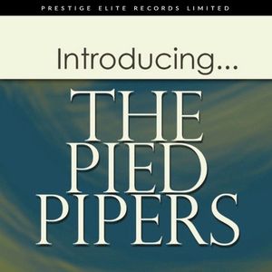 Introducing... The Pied Pipers