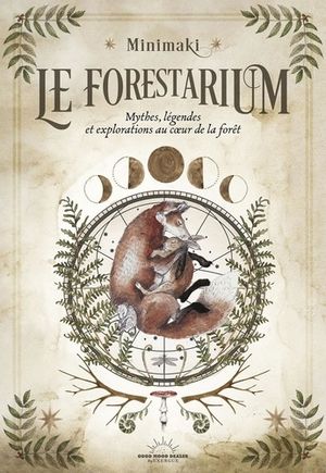 Le Forestarium.