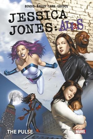 The Pulse - Jessica Jones : Alias, tome 3