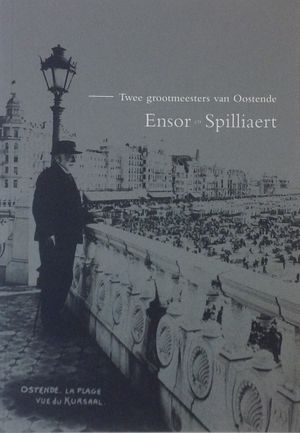 Ensor et Spilliaert