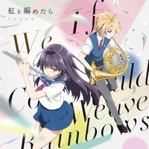 If We Could Weave Rainbows (Single)