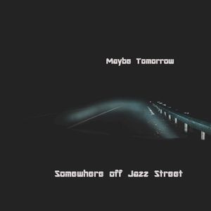 Maybe Tomorrow (Single)