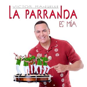 La parranda es mía (EP)