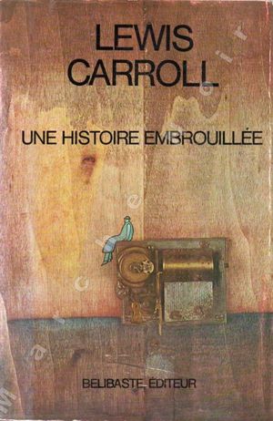 Une histoire embrouillée