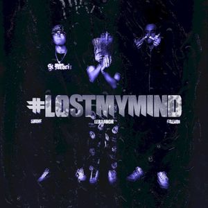 #LostMyMind ? (Single)