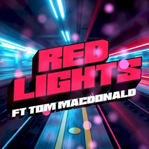 Red Lights (Single)
