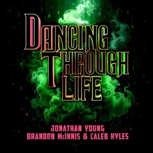 Dancing Through Life (Single)
