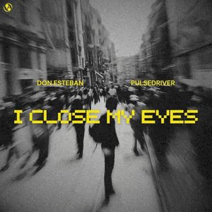 I Close My Eyes (Single)
