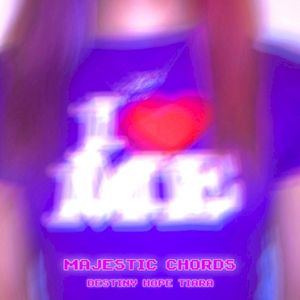 MAJESTIC CHORDS (Single)