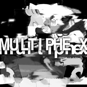 MULTIPHEX (Single)