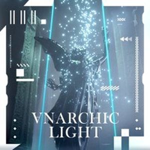 ∀NARCHIC LIGHT (Single)