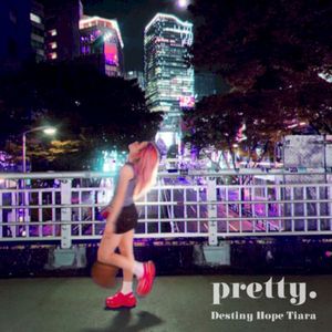 pretty. (Single)