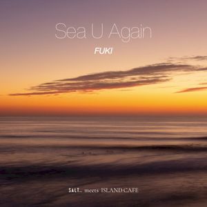 Sea U Again (Single)