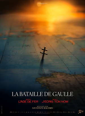 La Bataille de Gaulle - Partie 1 : L'âge de fer