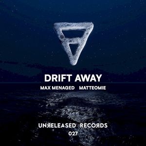 Drift Away (Single)