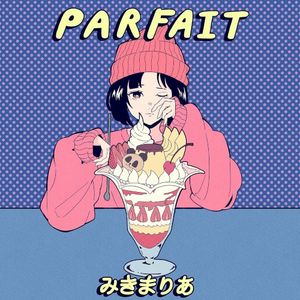 PARFAIT (EP)