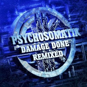 Damage Done Remixed (EP)