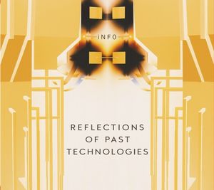 Reflections of Past Technologies