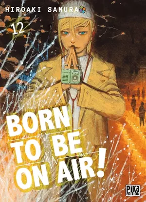 Born To Be On Air !, tome 12